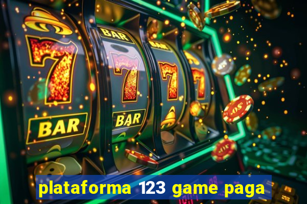 plataforma 123 game paga